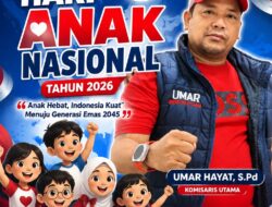 Sayang Anak, Lindungi Masa Depan: Pesan Umar Hayat di Hari Anak Nasional 2026